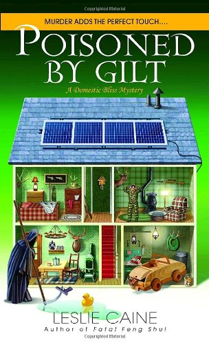 Poisoned by Gilt (Domestic Bliss Mysteries)