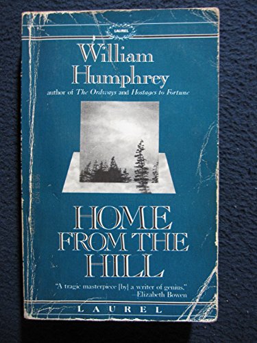 Imagen de archivo de Home from the Hill a la venta por ThriftBooks-Atlanta