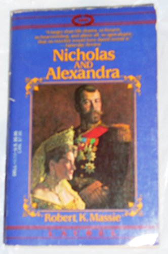 Beispielbild fr Nicholas and Alexandra zum Verkauf von SecondSale