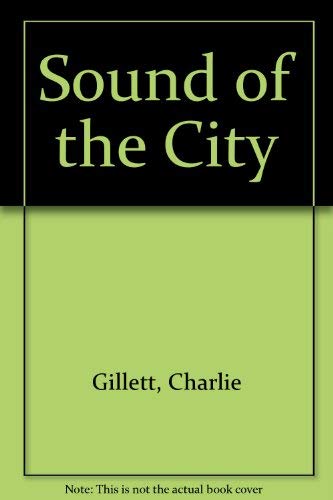 Imagen de archivo de Sound of the City a la venta por Hawking Books