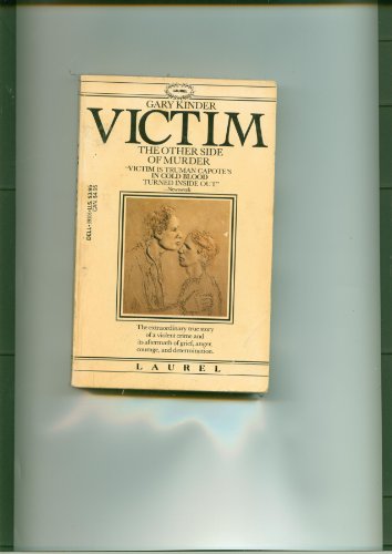 Beispielbild fr VICTIM: THE OTHER SIDE OF MURDER zum Verkauf von Half Price Books Inc.