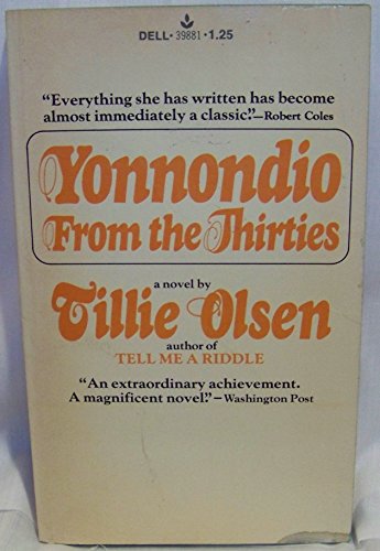 Stock image for Yonnondio From The Thirties for sale by Aaron Books