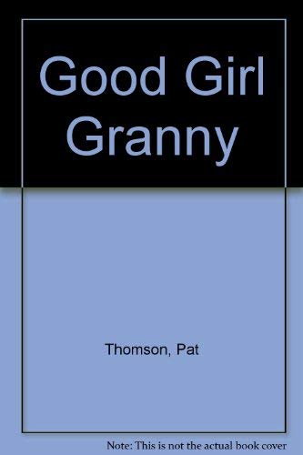9780440400264: Good Girl Granny