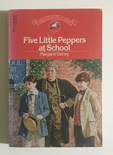 9780440400356: Five Little Peppers at School