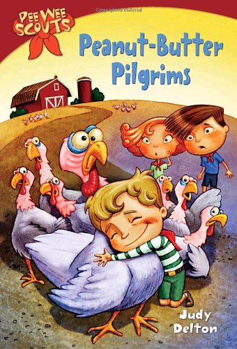 9780440400660: Peanut-Butter Pilgrims (Pee-Wee Scouts, No. 6)