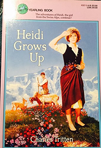 Imagen de archivo de Heidi Grows Up a la venta por ZBK Books