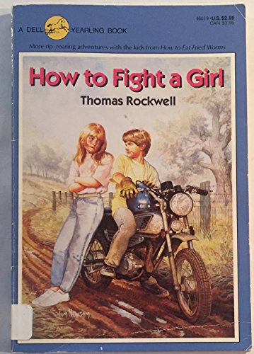 Beispielbild fr How to Fight a Girl zum Verkauf von Off The Shelf