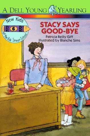 Imagen de archivo de Stacy Says Goodbye (New Kids of Polk Street School) a la venta por SecondSale