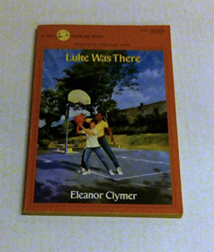 Stock image for Luke Was There for sale by ThriftBooks-Atlanta