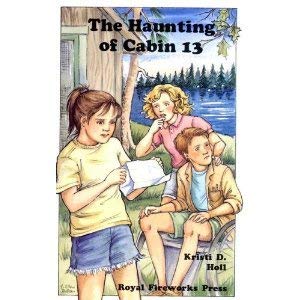 Stock image for The Haunting of Cabin 13 for sale by Orion Tech