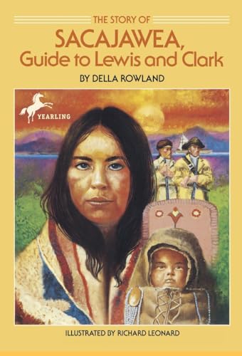 Beispielbild fr The Story of Sacajawea: Guide to Lewis and Clark (Dell Yearling Biography) zum Verkauf von Your Online Bookstore