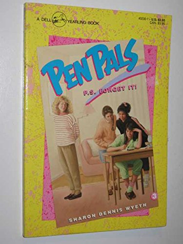 Imagen de archivo de P. S. FORGET IT (Pen Pals) a la venta por Wonder Book