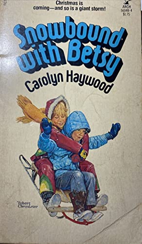 9780440402466: Snowbound With Betsy