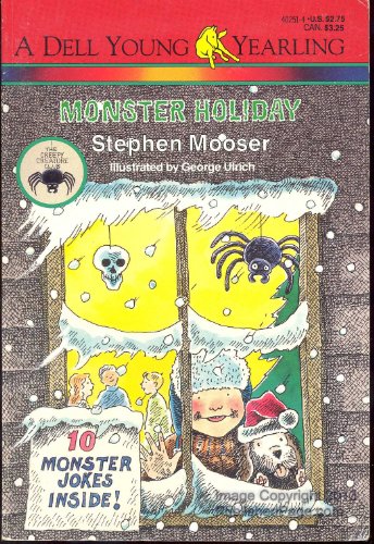 MONSTER HOLIDAY (Creepy Creatures Club) (9780440402510) by Mooser, Stephen