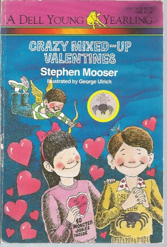 Stock image for CRAZY MIXED-UP VALENTINES (Creepy Creatures Club) for sale by SecondSale