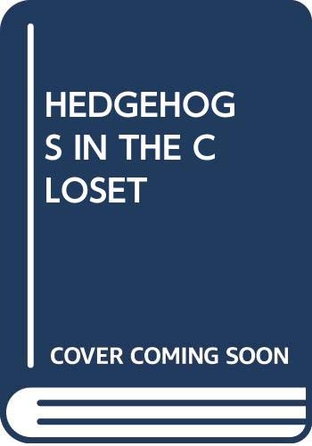 9780440402732: Hedgehogs in the Closet