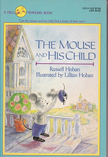 Beispielbild fr The Mouse and His Child zum Verkauf von Better World Books