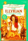 Beispielbild fr The Illyrian Adventure zum Verkauf von Better World Books