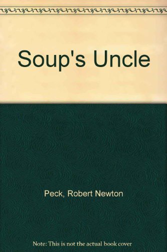 Beispielbild fr Soup's Uncle zum Verkauf von SecondSale