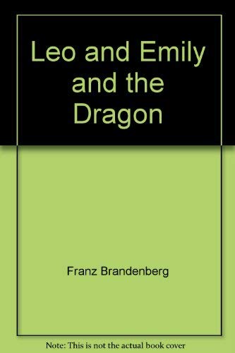 Beispielbild fr Leo and Emily and the Dragon zum Verkauf von Wonder Book