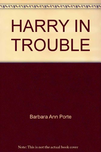 Beispielbild fr Harry in Trouble zum Verkauf von Wonder Book