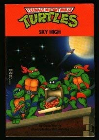 Beispielbild fr SKY HIGH (Teenage Mutant Ninja Turtles) zum Verkauf von Wonder Book