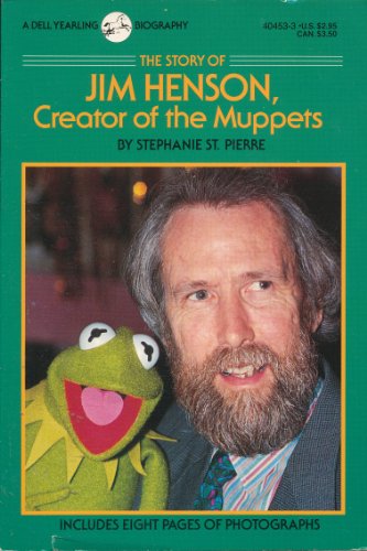 Imagen de archivo de The Story of Jim Henson, Creator of the Muppets (Dell Yearling Biographies) a la venta por Your Online Bookstore