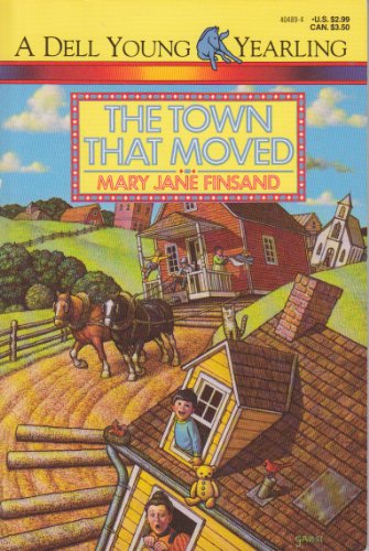 Beispielbild fr The Town That Moved zum Verkauf von ThriftBooks-Dallas