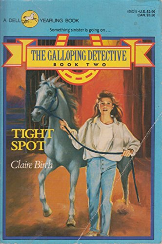 9780440405023: Tight Spot (The Galloping Detective, 2)