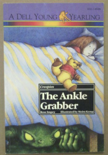Imagen de archivo de ANKLE GRABBER (Creepies) a la venta por Gulf Coast Books