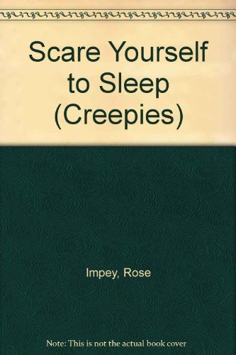 Beispielbild fr SCARE YOURSELF TO SLEEP (Creepies) zum Verkauf von Wonder Book