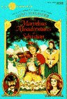 Stock image for The Marvelous Misadventures of Sebastian: Grand Extravaganza, Including a Performance by the Entire Cast of the Gallimaufry-Theatricus for sale by Wonder Book