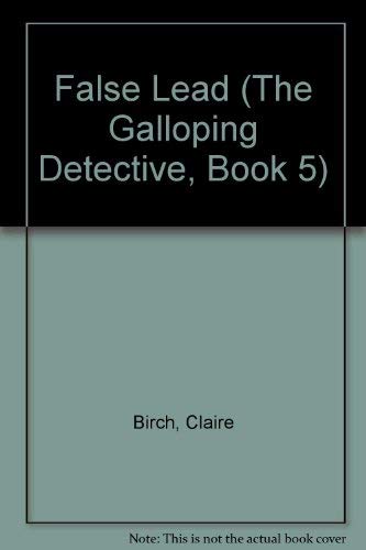 Beispielbild fr FALSE LEAD (The Galloping Detective, Book 5) zum Verkauf von Wonder Book