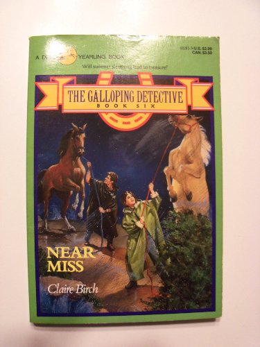Imagen de archivo de Near Miss: The Galloping Detective Book 6 a la venta por Top Notch Books