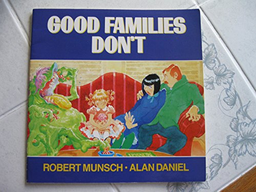 Beispielbild fr Good Families Don't zum Verkauf von BooksRun