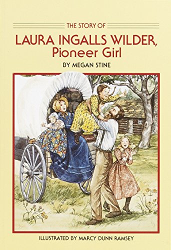 9780440405788: The Story of Laura Ingalls Wilder, Pioneer Girl (Dell Yearling Biography)