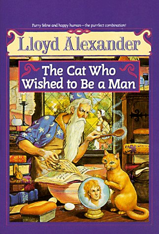 The Cat Who Wished to be a Man (9780440405801) by Alexander, Lloyd