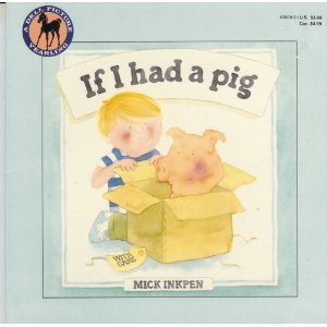 9780440406099: If I Had a Pig