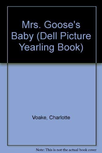 9780440406150: MRS GOOSE'S BABY (Dell Picture Yearling Book)