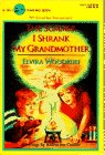 Stock image for The Summer I Shrank My Grandmother for sale by DENNIS GALLEMORE