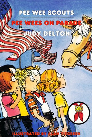 Pee Wees on Parade (Pee Wee Scouts) (9780440407003) by Delton, Judy