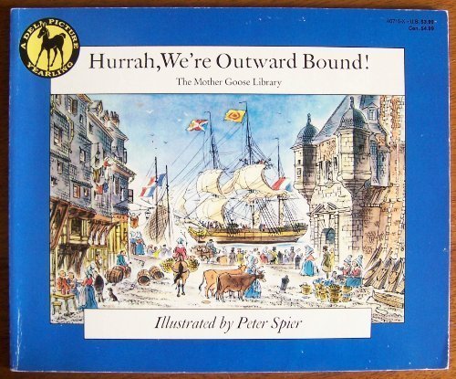 9780440407157: HURRAH, WE'RE OUTWARD BOUND (The Mother Goose Library)