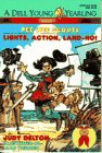 Beispielbild fr Lights, Action, Land-Ho! (Pee Wee Scouts) zum Verkauf von SecondSale