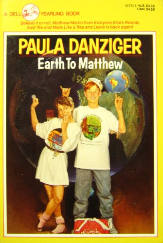 Earth to Matthew (9780440407331) by Danziger, Paula