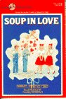 Soup in Love (9780440407553) by Peck, Robert Newton