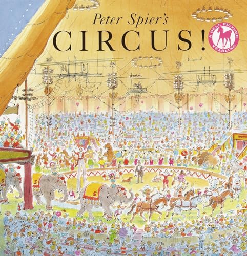 9780440409359: Peter Spier's Circus (Picture Yearling Book)