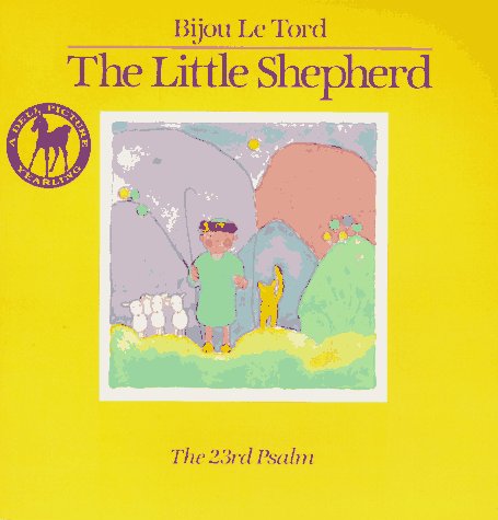 Beispielbild fr The Little Shepherd : The 23rd Psalm zum Verkauf von Better World Books