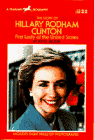 Beispielbild fr The Story of Hillary Rodham Clinton (A Yearling Biography) zum Verkauf von Wonder Book