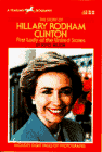 9780440409663: The Story of Hillary Rodham Clinton: First Lady of the United States (A Yearling Biography)