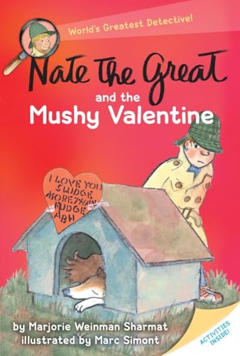 Stock image for Nate the Great and the Mushy Valentine (Nate the Great Detective Stories) for sale by Greener Books
